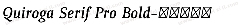 Quiroga Serif Pro Bold字体转换